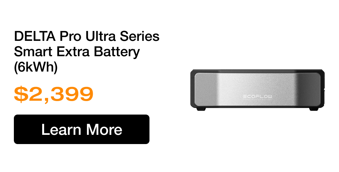 DELTA Pro Ultra Series Smart Extra Battery (6kWh) $2,399