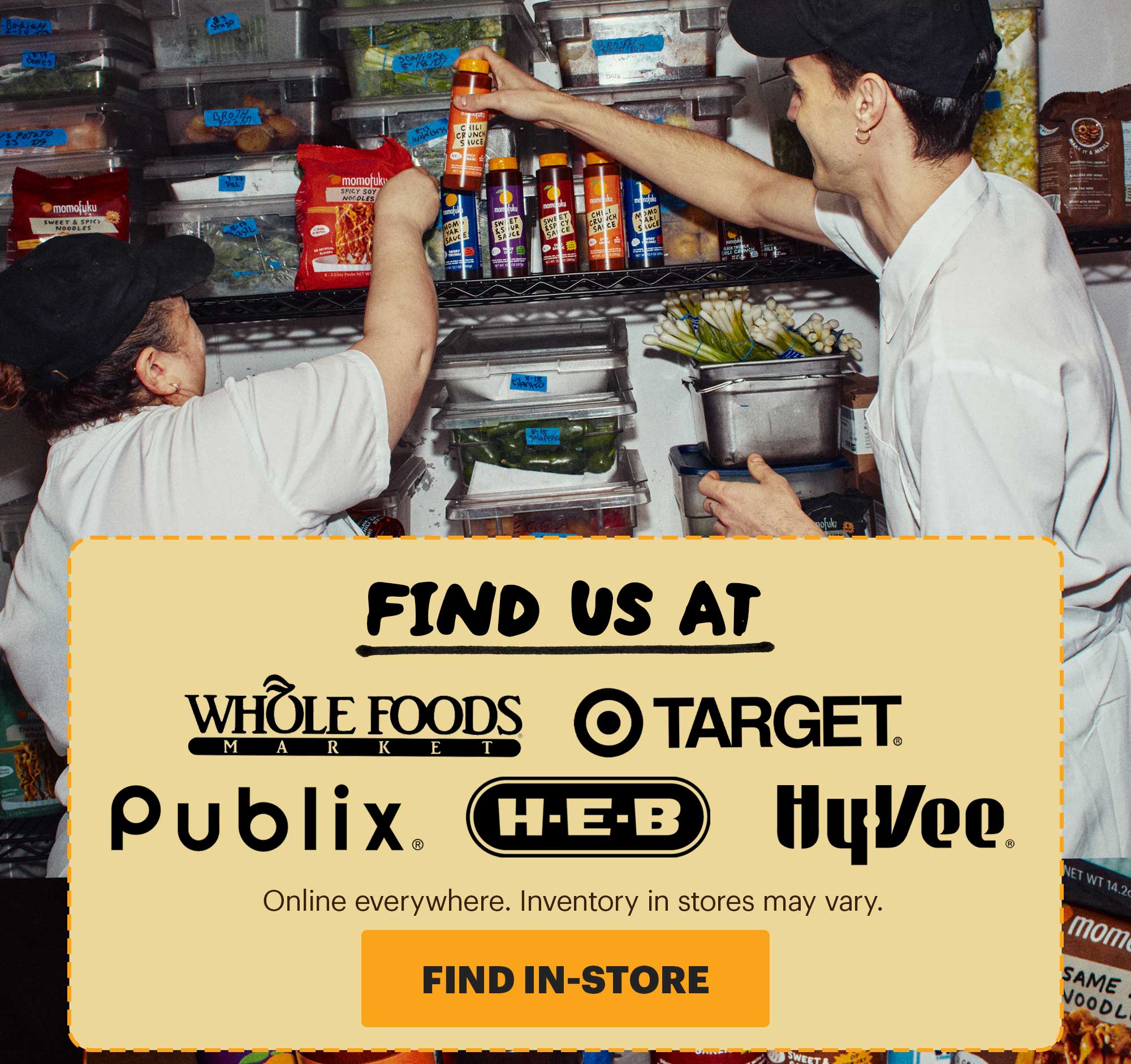 HEADER: Sauce in stores SUB-HEADER: Find us in retailers! CTA: FIND IN-STORE