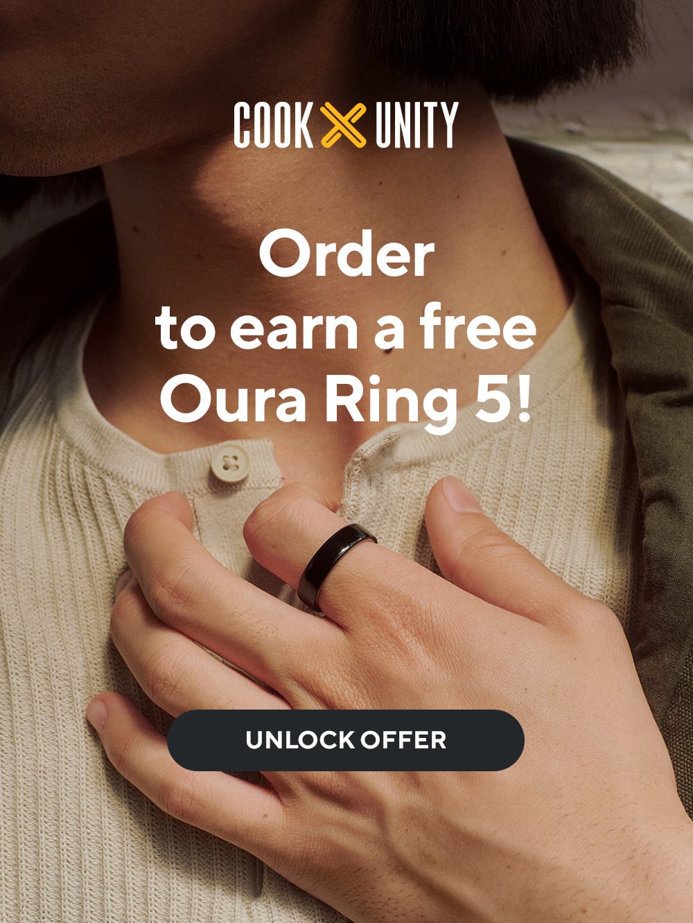 Earn a free Oura Ring 5 after your sixth qualifying CookUnity order&mdash;a $399 value