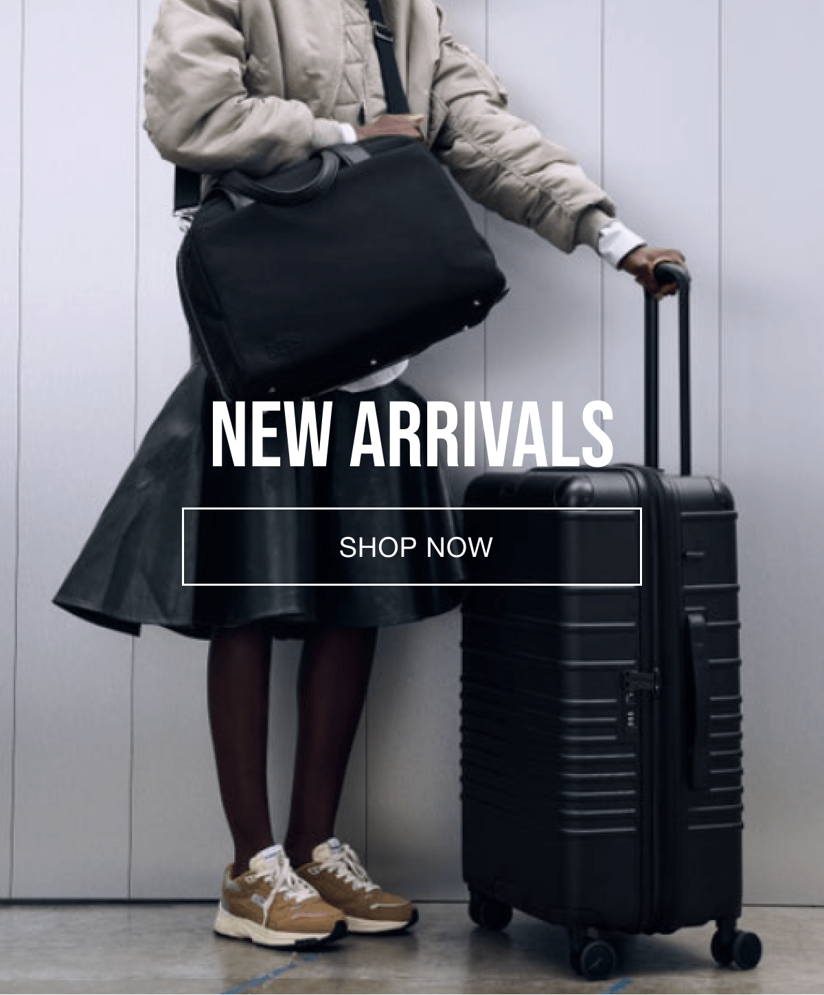 NEW ARRIVALS SHOP NOW