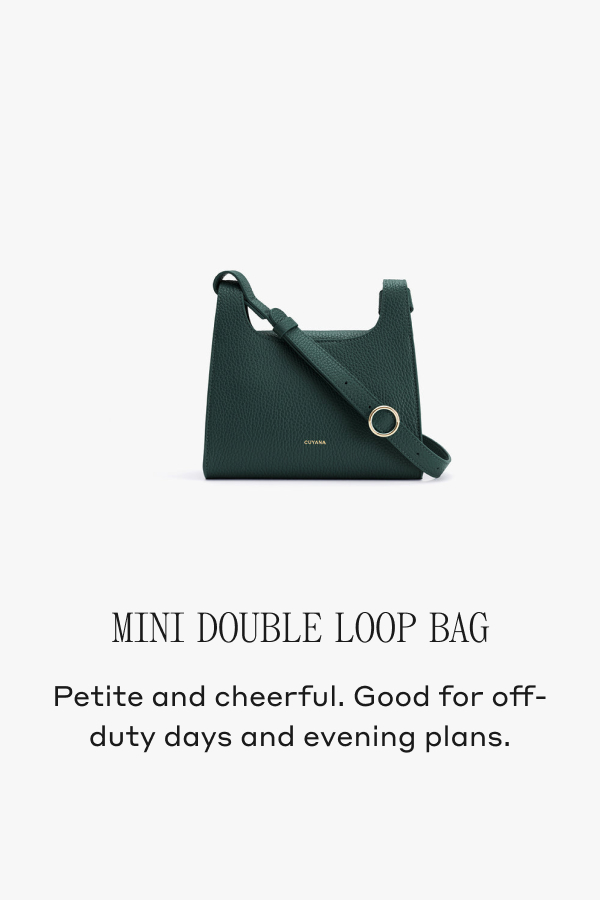 MINI DOUBLE LOOP BAG Petite and cheerful. Good for off-duty days and evening plans.