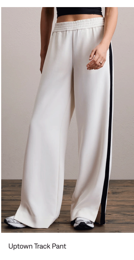 Uptown Track Pant