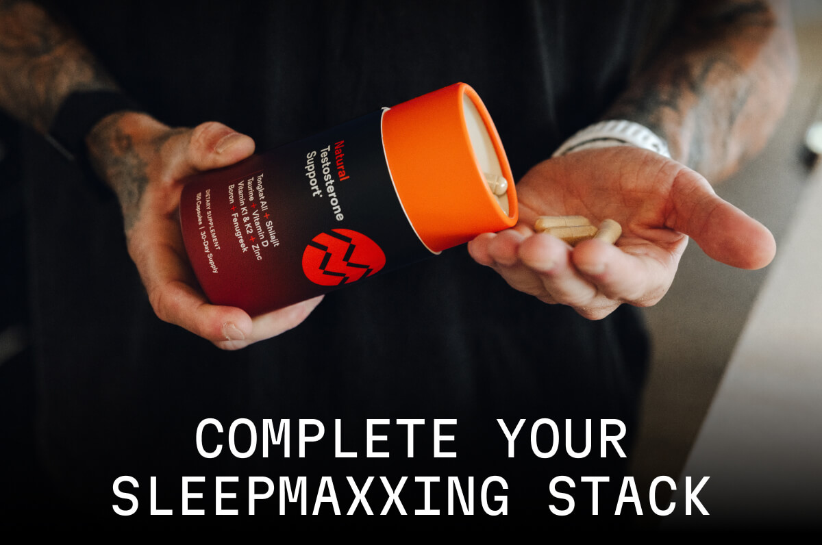 COMPLETE YOUR SLEEPMAXXING STACK