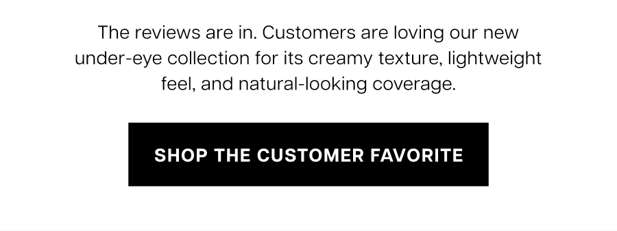 Shop the customer favorite