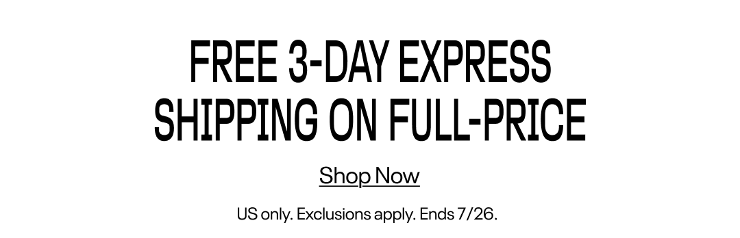 Free 3-day express shipping on full-price
