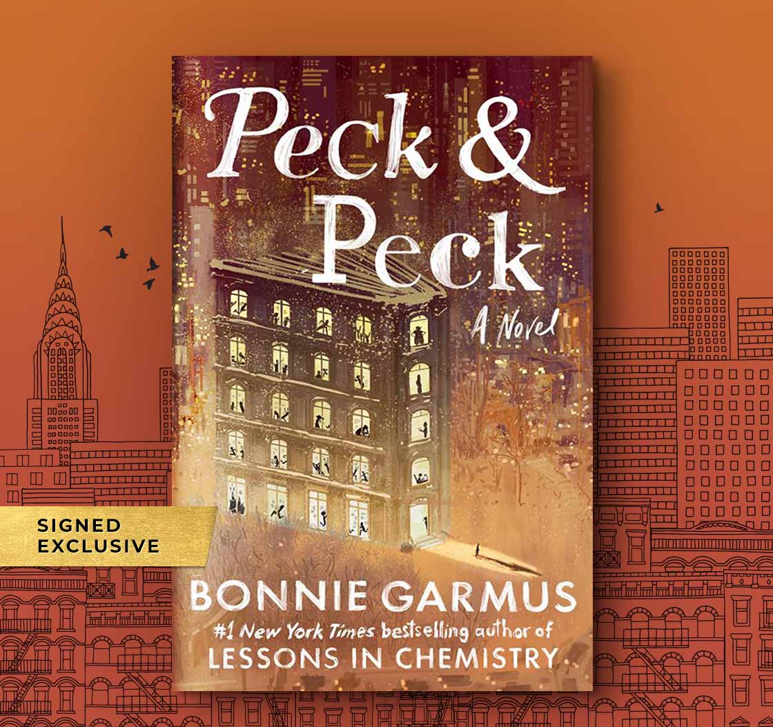 [SIGNED EXCLUSIVE] Peck & Peck: A Novel (Signed B&N Exclusive Edition) By Bonnie Garmus