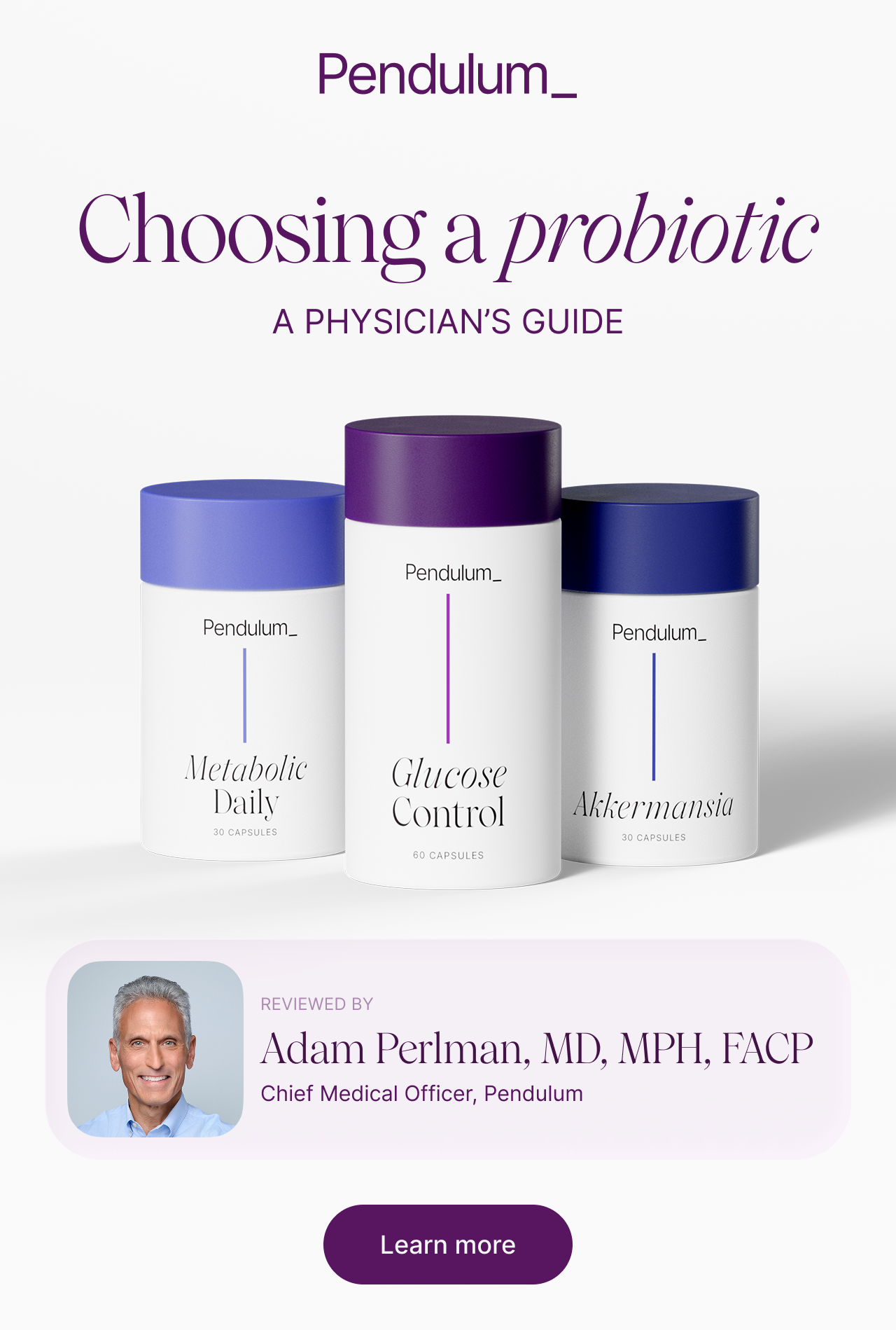 Choosing a probiotic. A physicians guide.