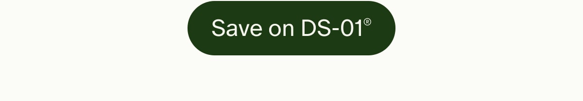 Save on DS-01&reg;