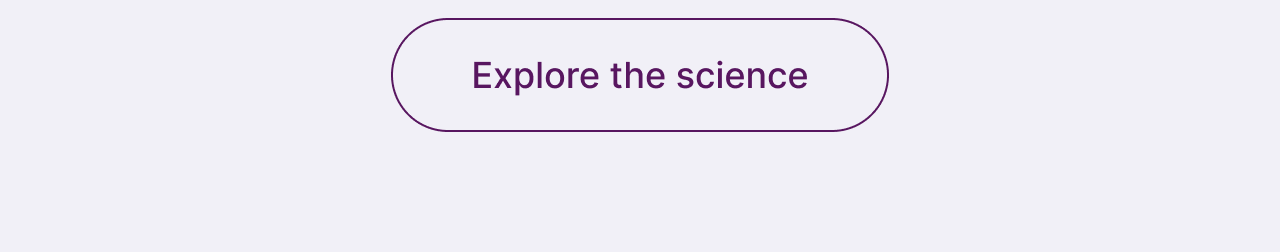Explore the science