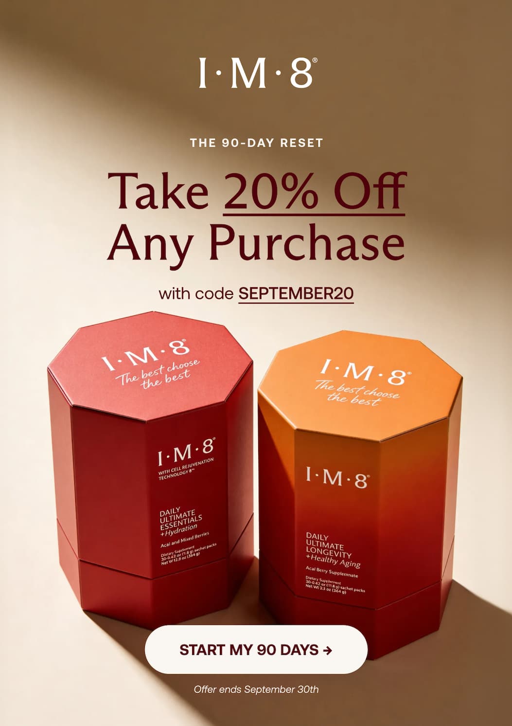 THE 90-DAY RESET Take 20% Off Any Purchase with code SEPTEMBER20 START MY 90 DAYS &rarr; Offer ends September 30th