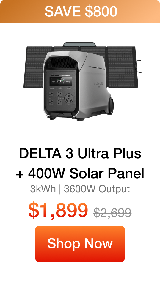 DELTA 3 Ultra Plus + 400W Solar Panel 3kWh | 3600W Output $1,899