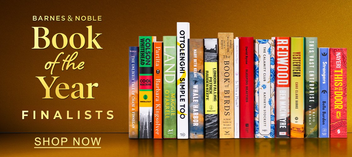 Barnes & Noble Book of the Year Finalists | SHOP NOW