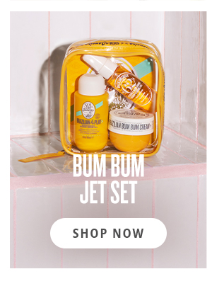 Bum Bum Jet Set - SHOP NOW