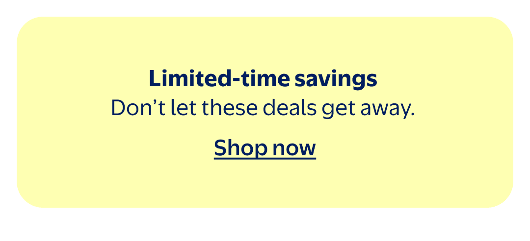 Limited-time savings