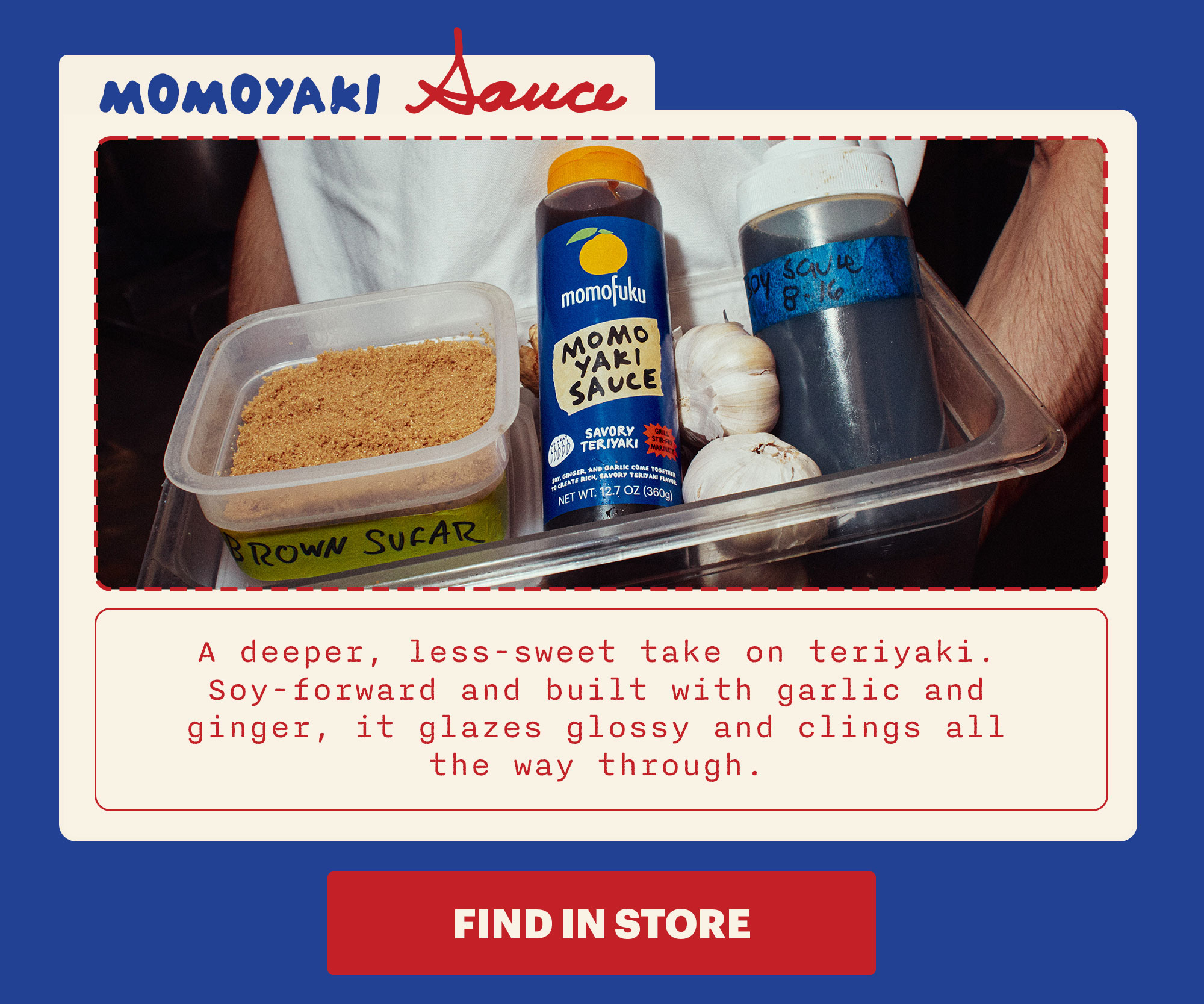 HEADER: Meet the lineup SUB-HEADER: Five New Sauces CTA: FIND IN STORE