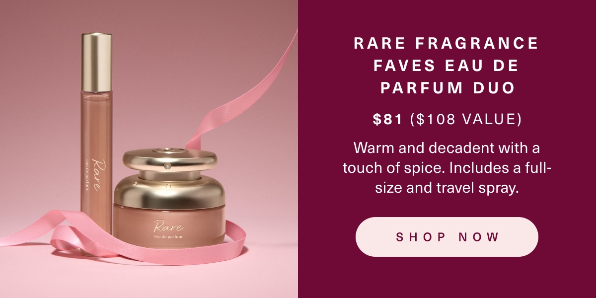 Rare Fragrance Faves Eau de Parfum Duo. Shop now.