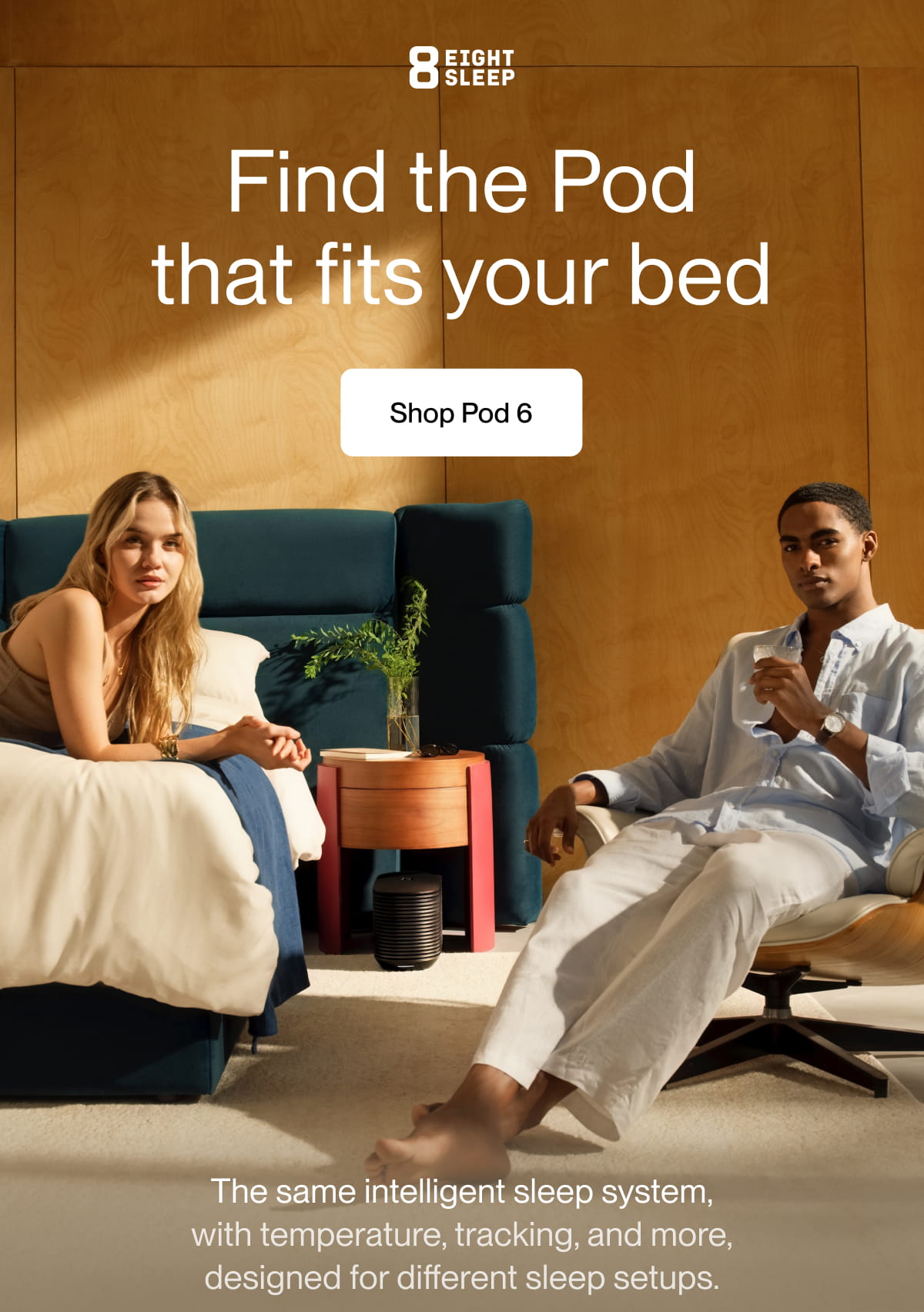 Find the Pod that fits your bed