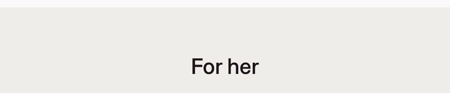 For her
