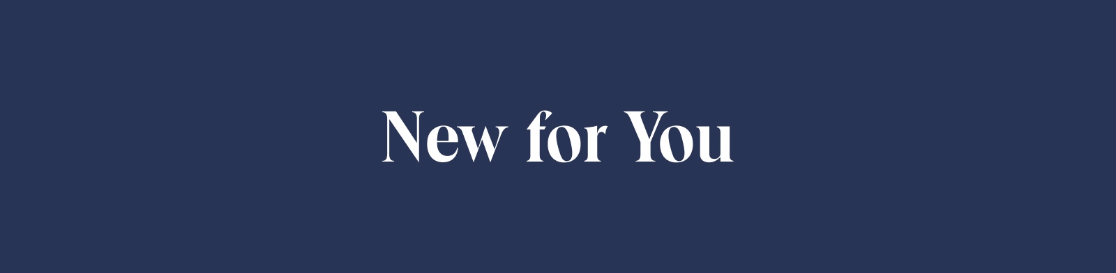 New for You