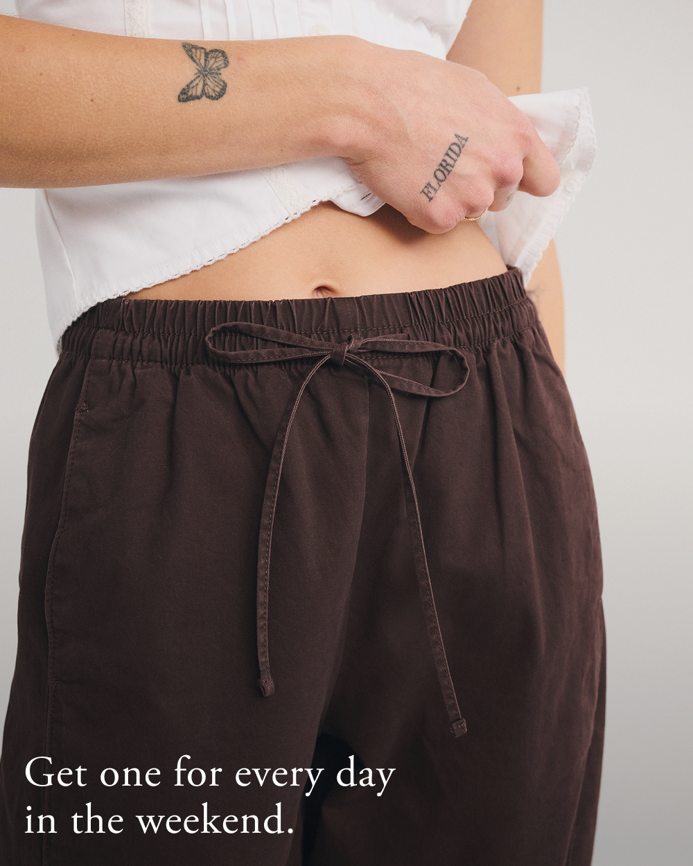 Get one for every day in the weekend.