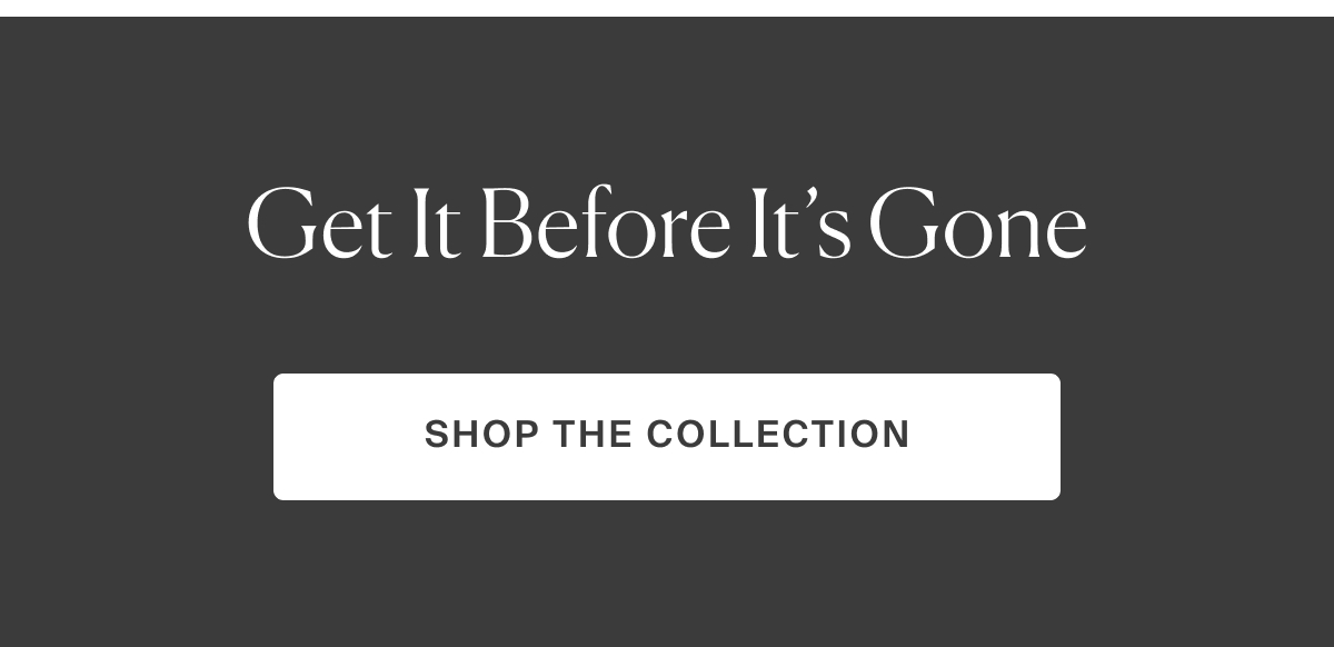 shop the collection