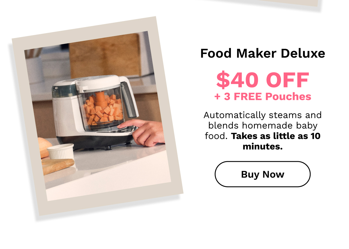 Food Maker Deluxe $40 OFF + 3 FREE Pouches | Buy Now