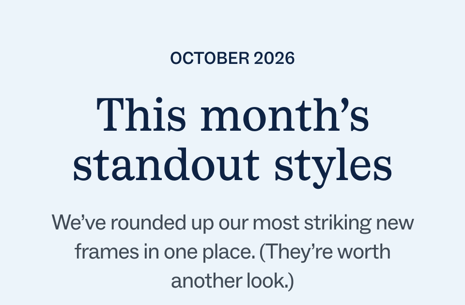This month's standout styles