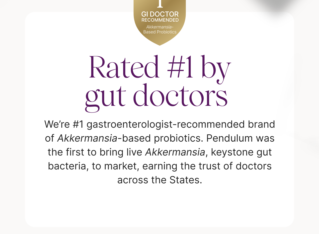 Rated #1 by gut doctors.