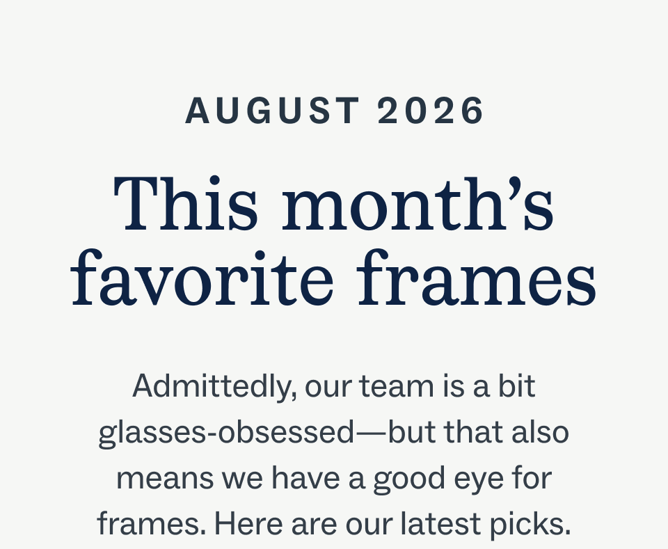 This month's favorite frames