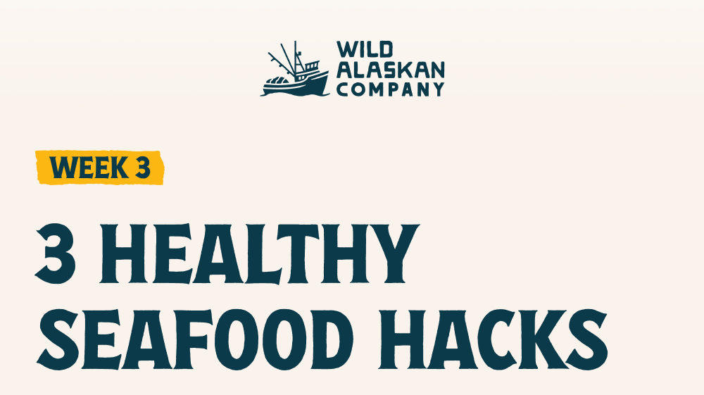 3 Healthy Seafood Hacks