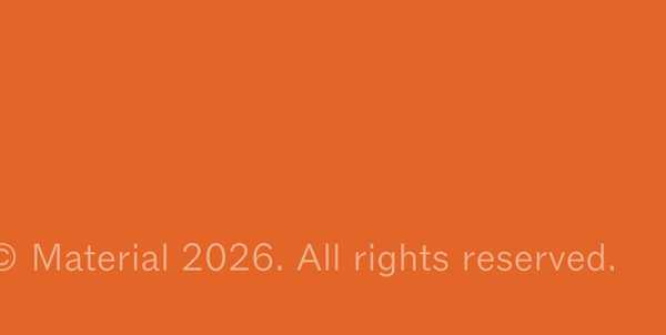 &copy; Material 2026. All rights reserved.