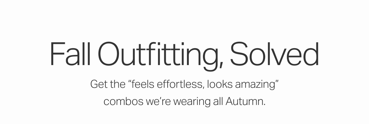 Fall Outfitting
