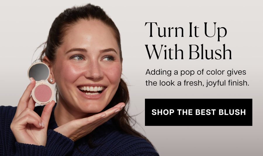 Turn it up with a blush