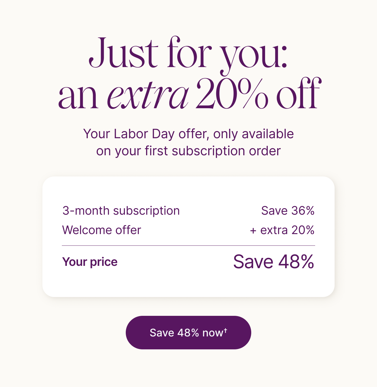 Just for you: an extra 20% off
