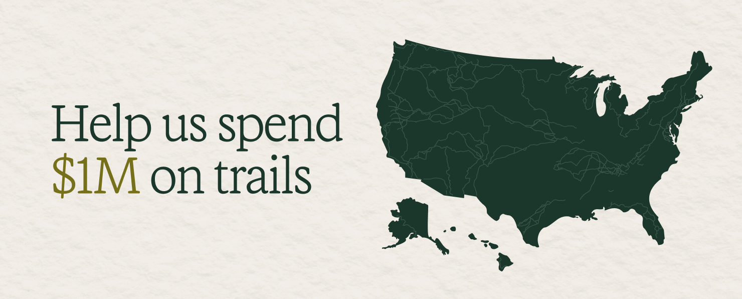 Help us spend $1M on trails