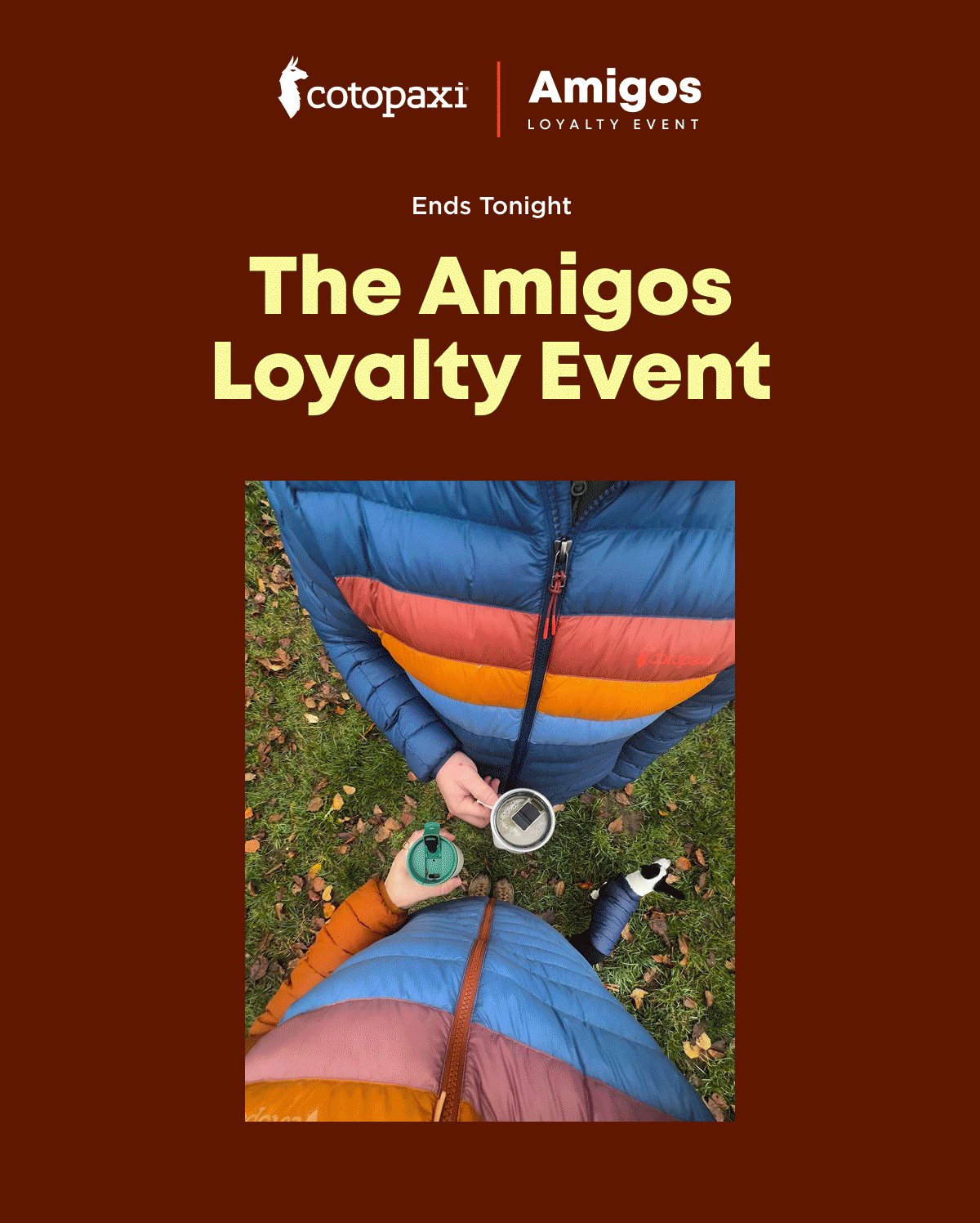 The Amigos Loyalty Event Ends Tonight