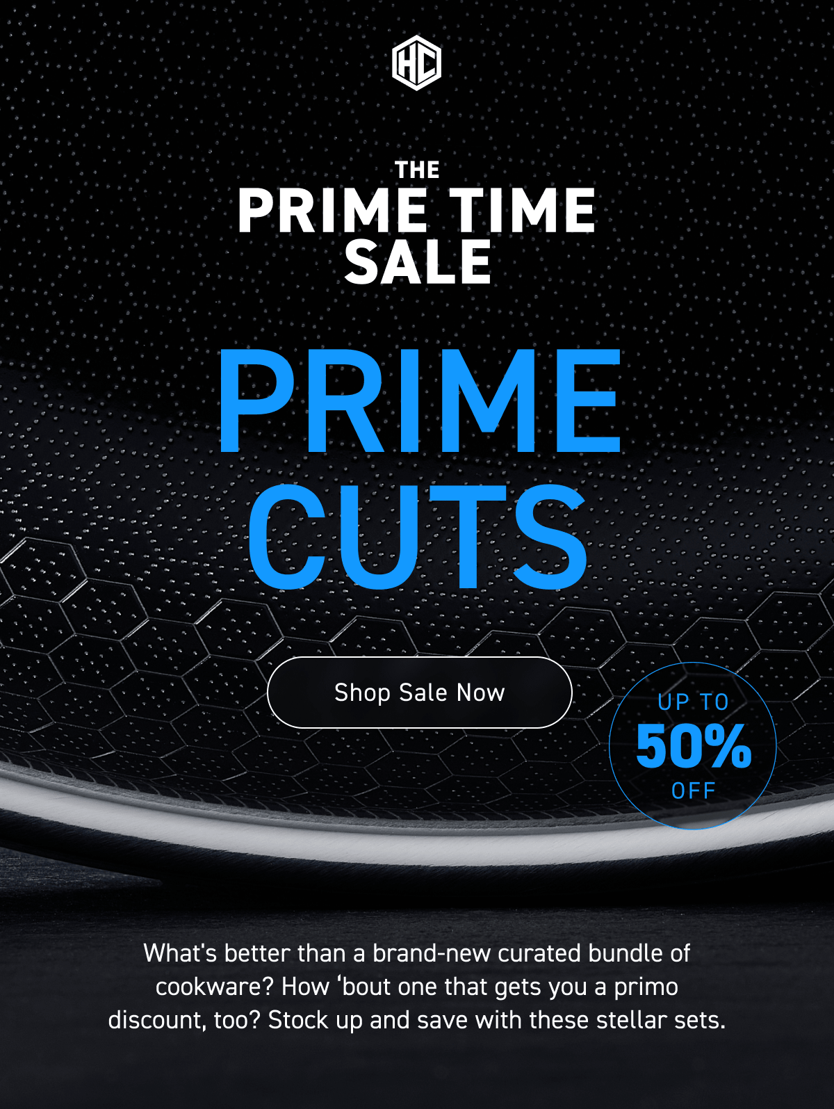 The Prime Time Sale is on[Shop Now]