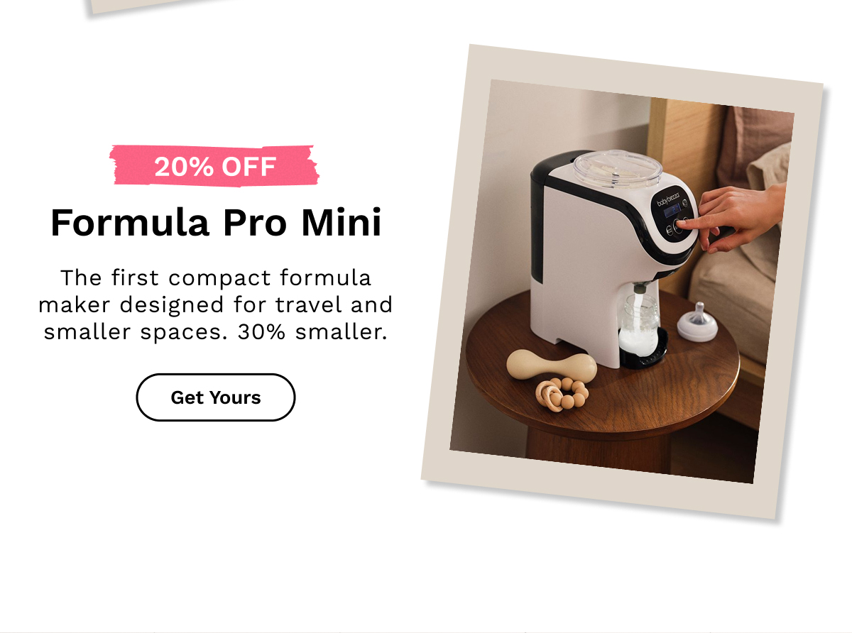 20% OFF Formula Pro Mini | Get Yours