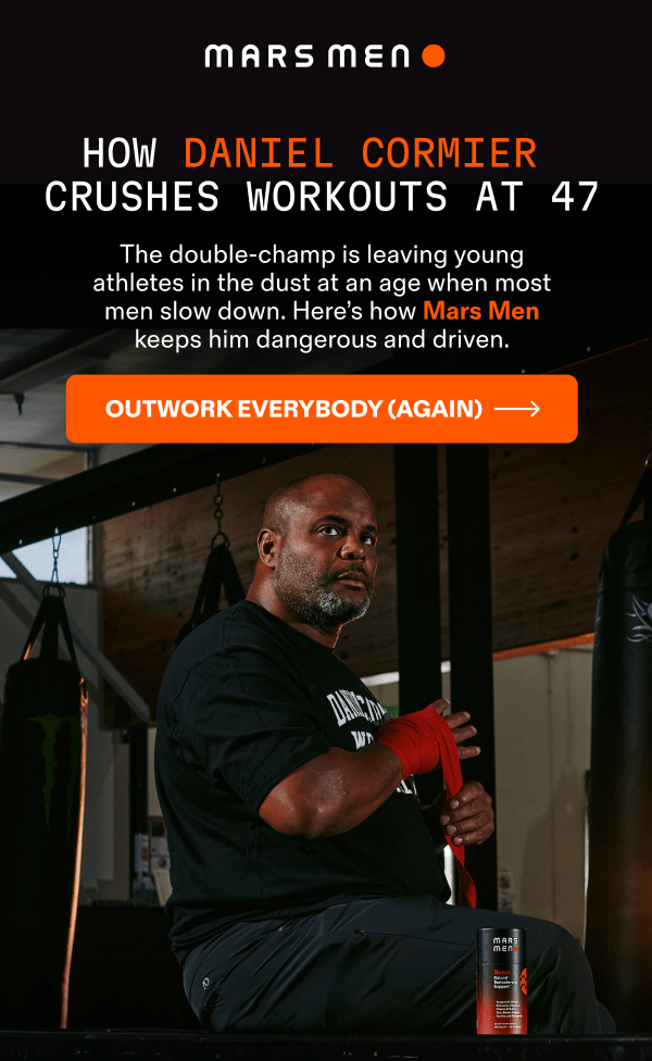 How Daniel Cormier crushes workouts at 47 with Mars Men.