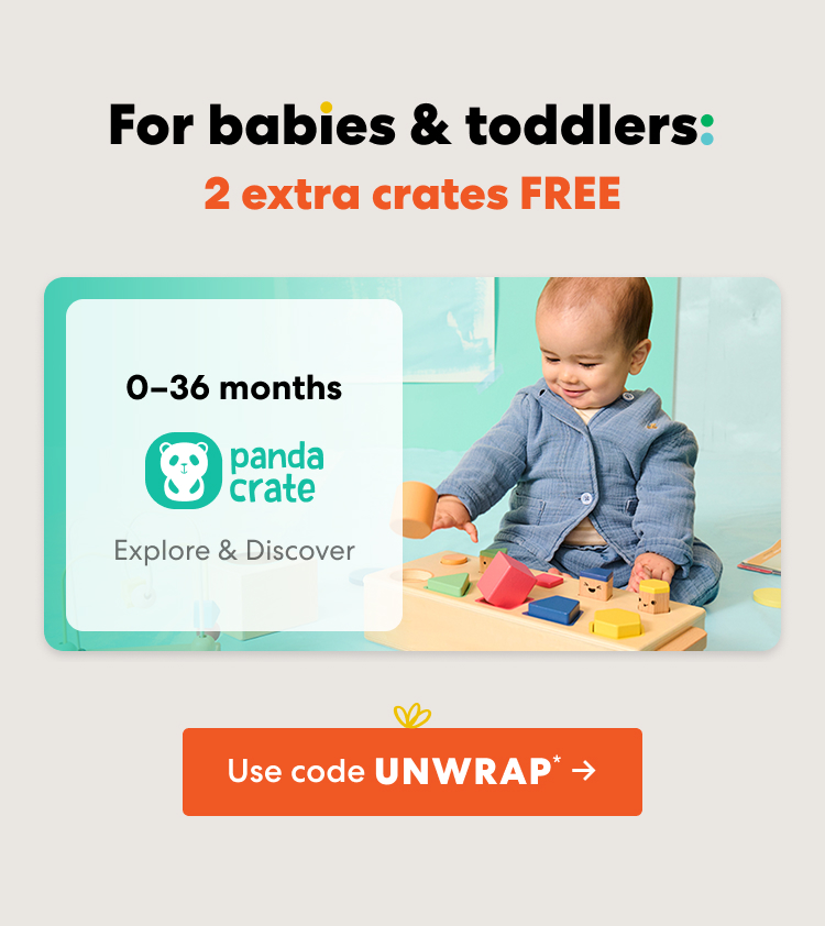 For babies & toddlers: 2 extra crates FREE. Use code UNWRAP ->