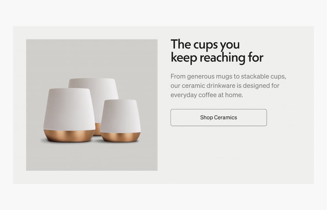 The cups you keep reaching for. Shop ceramics.