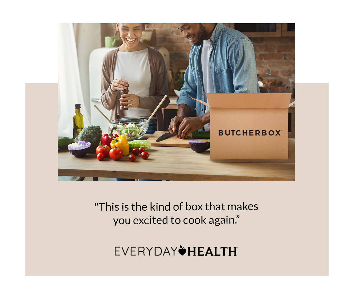 "The kind of box that makes you excited to cook again" - Everyday Health