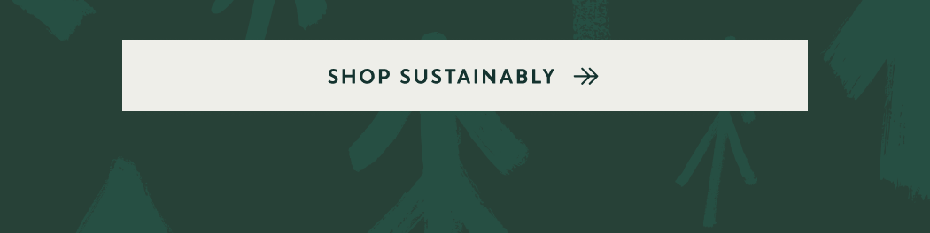 Shop Sustainably