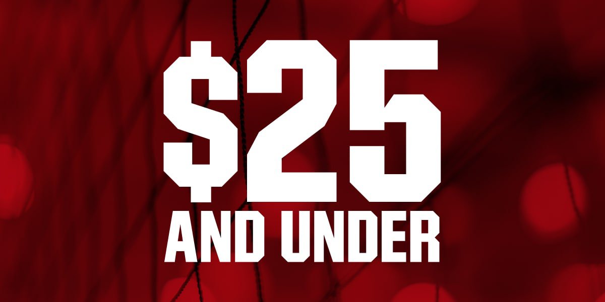 $25 and under.