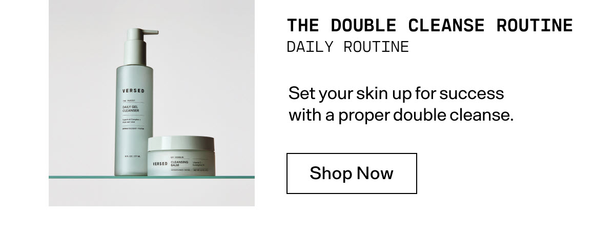 TheDoubleCleanseRoutine