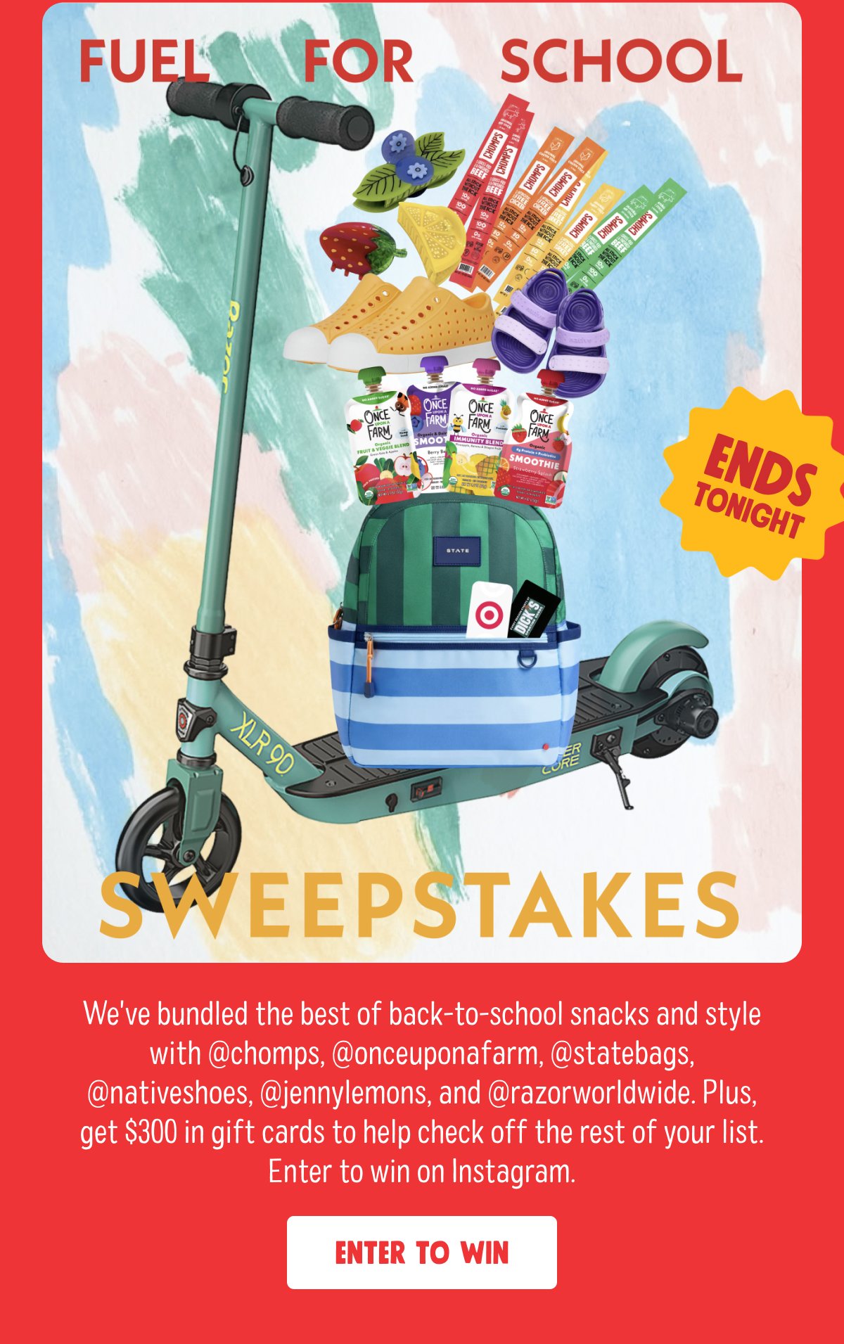 Fuel for School Sweepstakes | ends tonight We've bundled the best of back-to-school snacks and style with @chomps, @onceuponafarm, @statebags, @nativeshoes, @jennylemons, and @razorworldwide. Plus, get $300 in gift cards to help check off the rest of your list. Enter to win on Instagram. enter to win