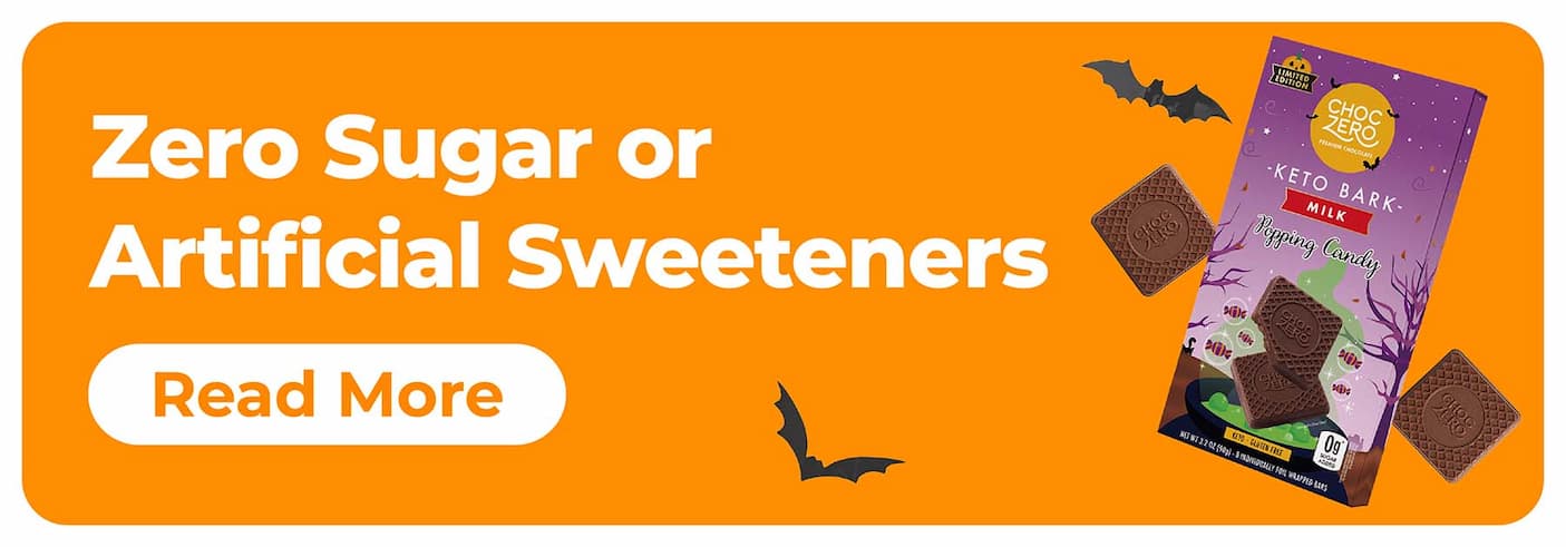 Zero Sugar or Artificial Sweeteners