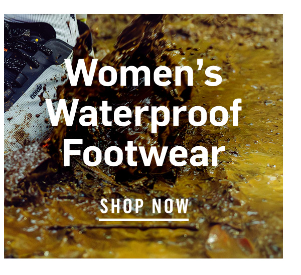 Women's Waterproof Footwear. Shop Now!