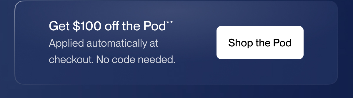 Shop the Pod