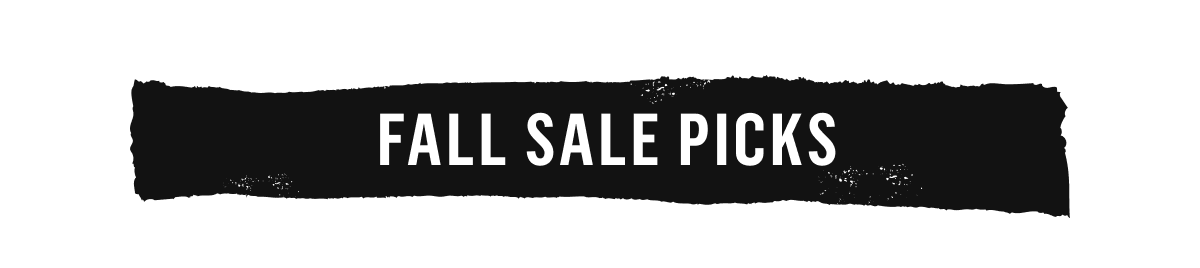 Fall Sale Picks